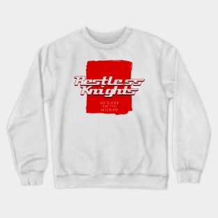 Restless Knights BOOSTED 2 Crewneck Sweatshirt